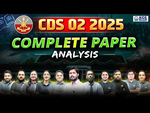 CDS 02 2025 Complete Paper Solution | CDS Exam Paper Analysis 2025 | CDS 2025 Analysis | KGS Defence