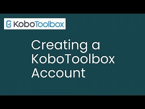 03 Creating a KoboToolbox Account and Navigating