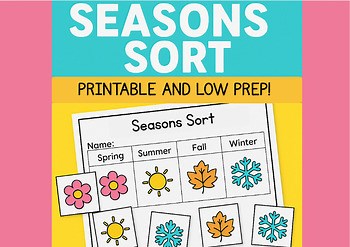 Seasons Sort Activity: Hands-On Sorting Game for the Four Seasons