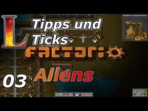 Factorio Tipps und Tricks Deutsch #03 | 5 Alien Tipps und Tricks