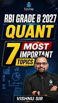 RBI Grade B 2027 Quant 7 Most Important Topics for Phase 1