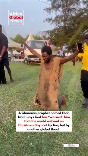 A Ghanaian prophet, Eboh Noah, has claimed that God warned him the world will end on Christmas Day through a global flood rather than fire. He says he was instructed to build eight arks, drawing parallels with the biblical story of Noah, which he claims will be used to save selected families who would repopulate the Earth after the flood. The claims have sparked widespread reactions online, ranging from concern and curiosity to scepticism and calls for caution. #AfricaGlobalNews #Ghana #Religion