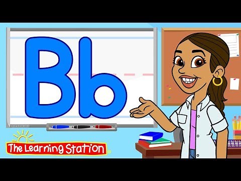 Learn the Letter B ♫ Phonics Song for Kids ♫ Learn the Alphabet ♫ Kids Songs by The Learning Station