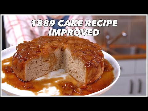1889 Cake Recipe Revamped Apple Upside Down Cake - Glen And Friends Cooking