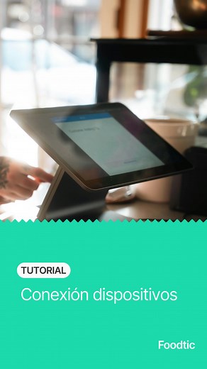 [Tutorial] Cómo conectar los dispositivos del TPV