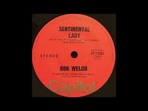 Bob Welch - Sentimental Lady "1977" HQ