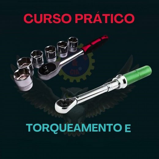 CURSO PRÁTICO TORQUEAMENTO E TIPOS DE PARAFUSOS