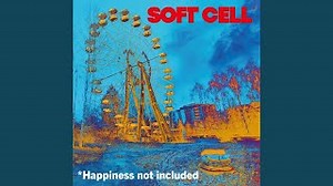 Soft Cell - New Eden