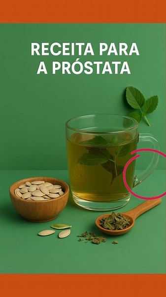 Receita Natural para Desinflamar a Próstata