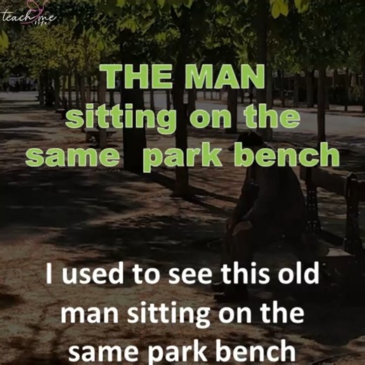 22K views · 279 reactions | THE MAN SITTING ON THE SAME PARK BENCH EVERYDAY | Teach Me Life | Facebook