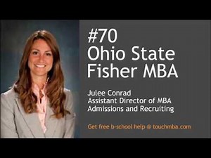Ohio State Fisher MBA Admissions Interview with Julee Conrad - Touch MBA Podcast