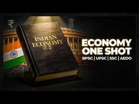 Indian Economy One Shot | Complete Economy for BPSC, UPSC, SSC, AEDO