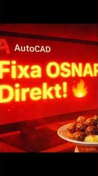 (SW) AutoCAD OSNAP Funkar Inte? ⚡ Fixa Nu! Snap‑punkter Försvinner? Fixa Snabbt!