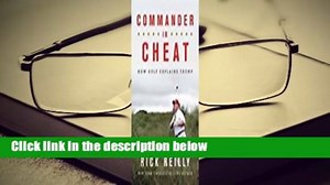 Commander in Cheat: How Golf Explains Trump Complete
