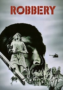 Robbery - movie: where to watch streaming online