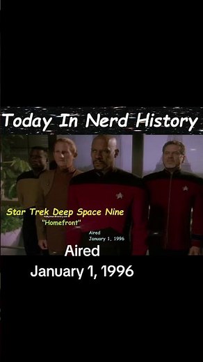 The Star Trek Deep Space Nine episode "Homefront" aired January 1, 1996.