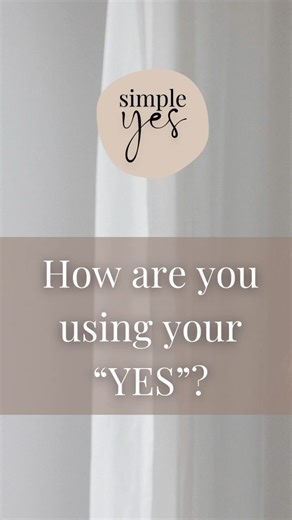 Simple Yes: How Are You Using Your “YES” EP 30 ‪@SimpleYesShow‬