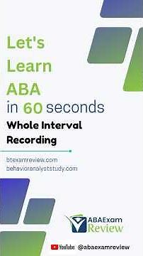 Whole Interval Recording - Learn Applied Behavior Analysis in 60 seconds | #bcba #rbt #abaexamreview