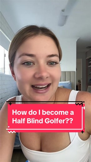 How to Become a Half Blind Golfer: Tips and Advice