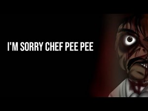 (Creepypasta) Lost SML Movie: I'm sorry Chef Pee Pee Animation