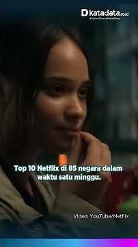 Indonesian Films Go Global, 35 Titles Enter Netflix Global Top 10