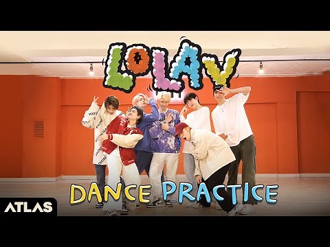 ATLAS - LOLAY(โลเล) | Dance Practice