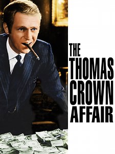 Prime Video: The Thomas Crown Affair (1968)