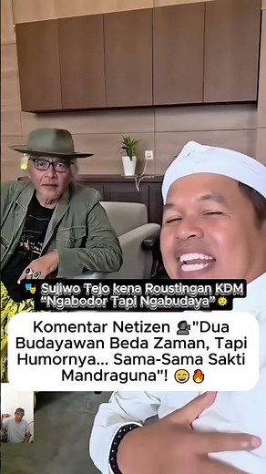 Sujiwo Tejo gets KDM's Roustingan for "Stupid but Cultural"