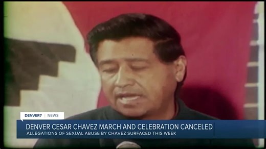 Denver's Cesar Chavez march, annual proclamation canceled amid sexual abuse allegations