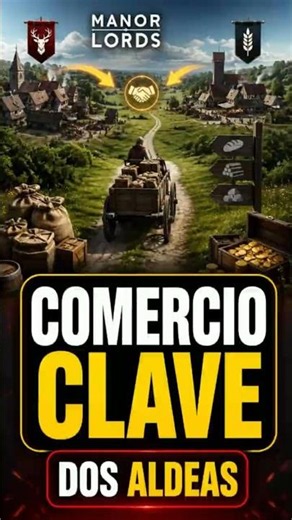 Cómo organizar el comercio entre dos aldeas | Manor Lords