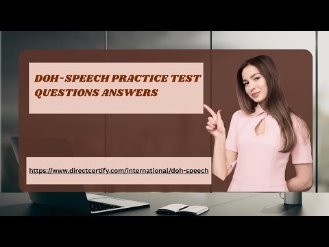 DOH-SPEECH Practice Test Questions Answers