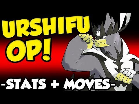 ✓ URSHIFU IS BEYOND OP ✓ Urshifu Base Stats and Urshifu Signature Move Power!