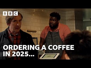 Alan Partridge attempts to order a coffee in 2025 | How Are You? It's Alan (Partridge) - BBC
