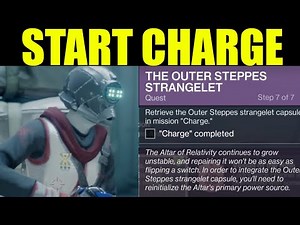 Destiny 2 - how to start the mission charge | How to get to outer stepps