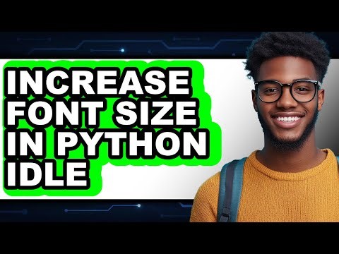 How to Increase Font Size in Python Idle (only Way)