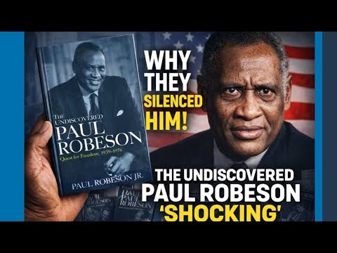 The Undiscovered Paul Robeson EXPOSED — The Story They Didn’t Want Black America to Know