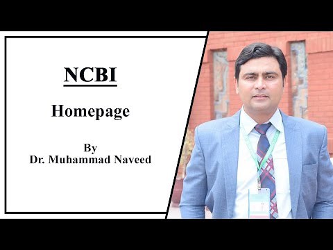 Bioinformatics: NCBI Home Page | Lecture 1 (Part 1) by Dr. Muhammad Naveed