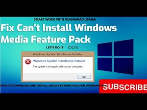 How To Download And Install Media Feature Pack For Windows 10 N