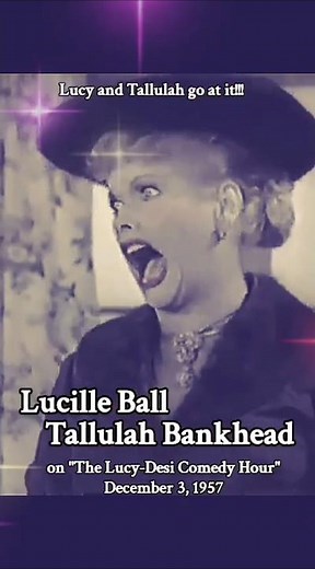Lucille Ball and Tallulah Bankhead go at it on "The Lucy-Desi Comedy Hour" December 3, 1957