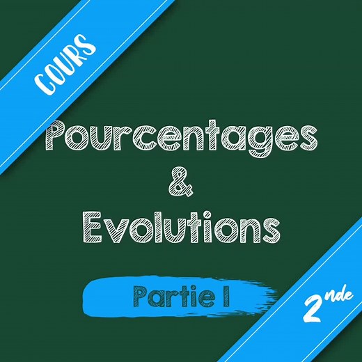 COURS : Pourcentages & Evolutions (Partie 1 sur 2) #maths #math #mathématiques #prof #tableau #fyp #seconde #pourcentages #proportions #évolutions