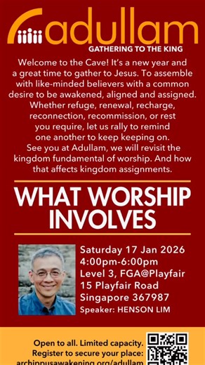 Let us start 2026 together at 𝐀𝐃𝐔𝐋𝐋𝐀𝐌, a place for believers with the same heartbeat and desire to be awakened, aligned and assigned. And let us start the year focussed on rightly worshipping the Lord. 𝐀𝐃𝐔𝐋𝐋𝐀𝐌 𝟐𝟎𝟐𝟔 - 𝐖𝐡𝐚𝐭 𝐖𝐨𝐫𝐬𝐡𝐢𝐩 𝐈𝐧𝐯𝐨𝐥𝐯𝐞𝐬. Sign up at archippusawakening.org/adullam | Archippus Awakening