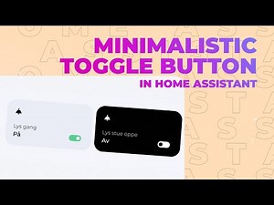 Minimalistic Toggle Button in Home Assistant