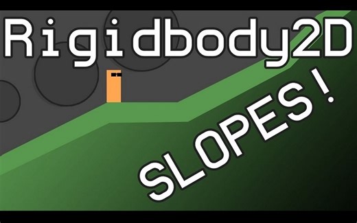 使用Unity2D内置物理系统处理斜坡