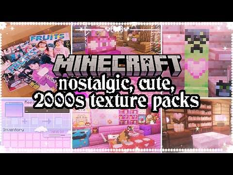 💗 40+ Cute, Nostalgic, and 2000s Aesthetic Texture Packs for Minecraft Java 🌷