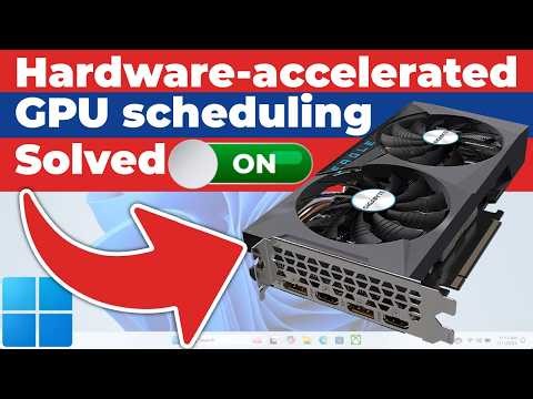 How to Enable Hardware-Accelerated GPU Scheduling in Windows 11