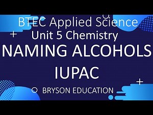 BTEC Applied Science - Unit 5 Chemistry - Naming Alcohols
