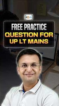 Free Practice Question for UP LT Grade Mains #upltgrade2026