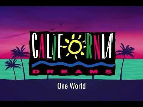 California Dreams - One World