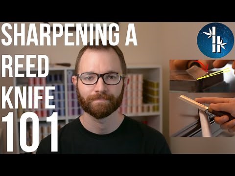 How to Sharpen a Reed Knife 101 for Oboe and Bassoon Reed Making (LC Double Reeds)