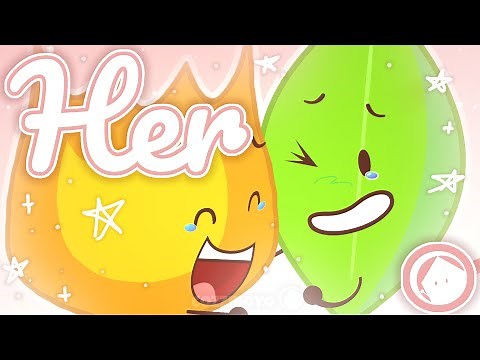 Her || Fireafy amv [ BFDI fan animation ]